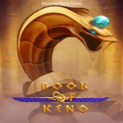 Exploring the Thrills of BookOfKeno: The Latest Gaming Sensation at LOUVREKF.COM