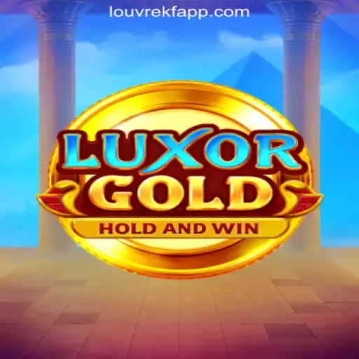 Discover the Thrills of LuxorGold: LOUVREKF.COM Oficial Slots Brasil #1