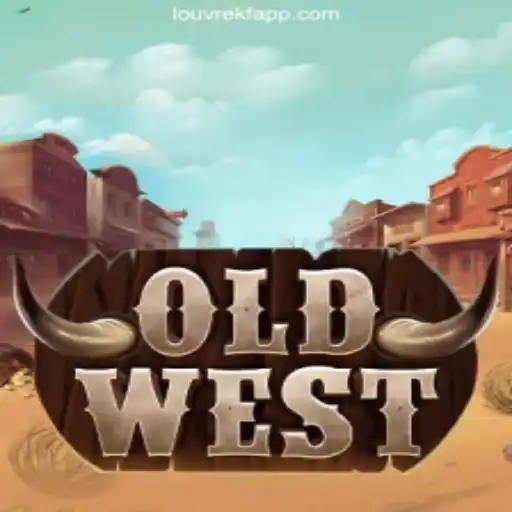 OldWest: Unearthing the Thrills of Classic Adventure with LOUVREKF.COM Oficial Slots Brasil #1