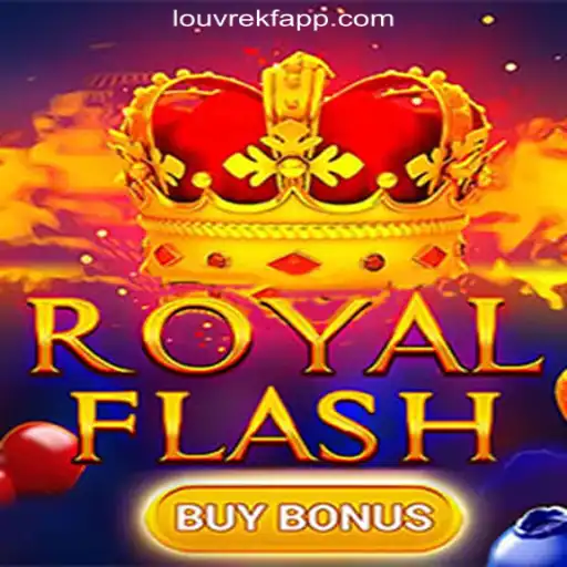 Experience the Thrill of RoyalFlashBuyBonus: LOUVREKF.COM Oficial Slots Brasil #1